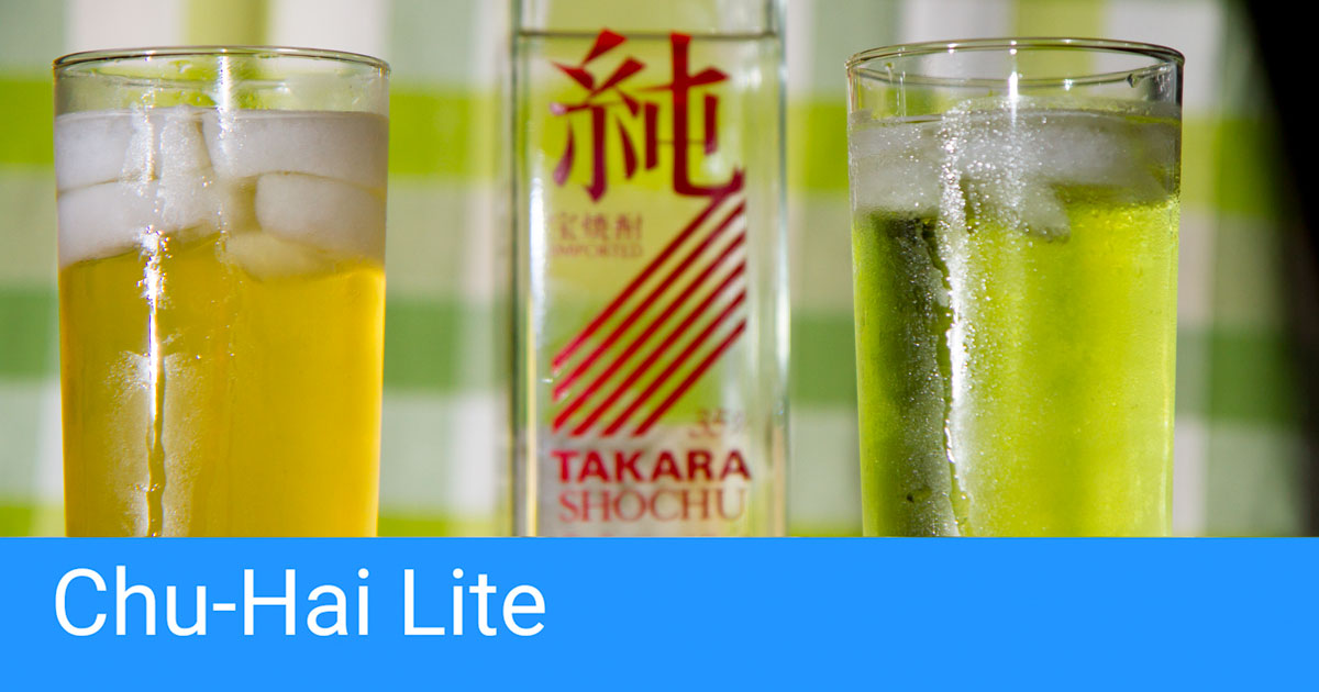 Featured Drink Recipe: Chu-Hai Lite - Just Drink